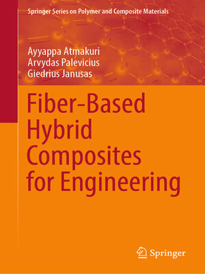 cover image of Fiber-Based Hybrid Composites for Engineering